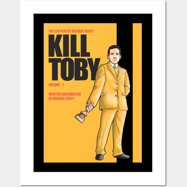 Kill Toby Wall Art by Cromanart
